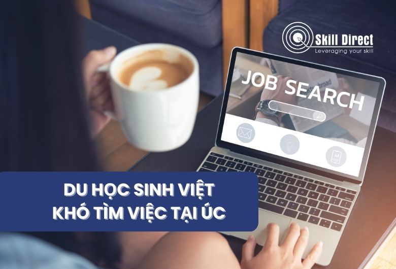 Du học sinh Việt khó tìm việc tại Úc