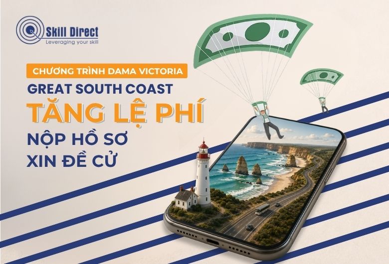 Chương Trình DAMA Victoria - Greath South Coast Chính Thức Tăng Lệ Phí Nộp Hồ Sơ Xin Đề Cử Từ Ngày 01/07/2026