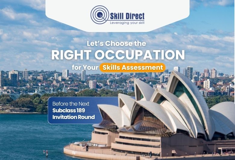 Let’s Choose The Right Occupation For Your Skills Assessment