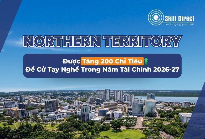 Northern Territory Được Tăng 200 Chỉ Tiêu Đề Cử Tay Nghề
